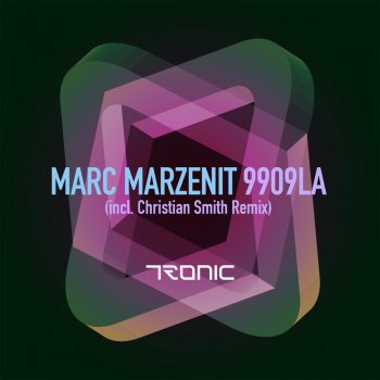 Marc Marzenit 9909LA (Christian Smith's Filtered Dub Mix)