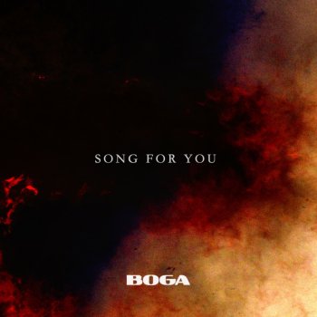 Boga Song for You