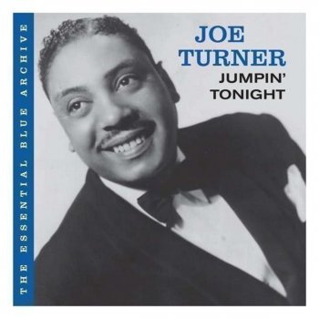 Joe Turner The Chill Is On