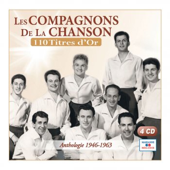 Les Compagnons De La Chanson Je crois en toi (nouvelle version)
