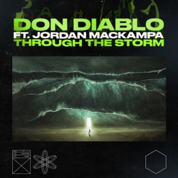 Don Diablo feat. Jordan Mackampa Through The Storm