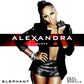 Alexandra Burke feat. Erick Morillo Elephant - Sympho Nympho Remix