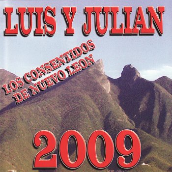 Luis Y Julian El Corrido de Gilberto