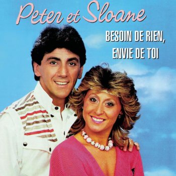 Peter & Sloane Quoi qu'on dise, quoi qu'on fasse