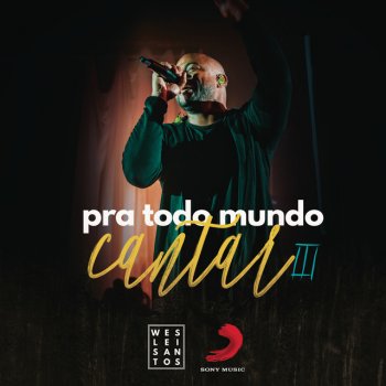 Weslei Santos feat. Mauro Henrique Graça