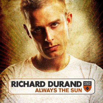 Richard Durand Always The sun