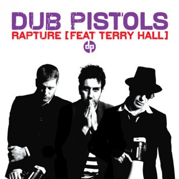 Dub Pistols feat. Terry Hall Rapture - Richard Dinsdale Original Mix