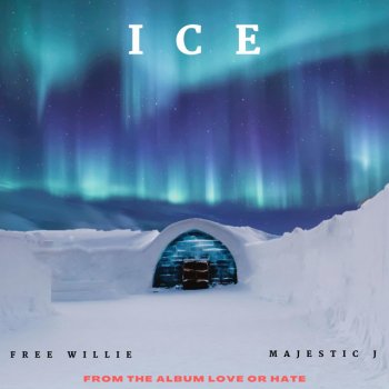Majestic J ICE (feat. Free Willie)