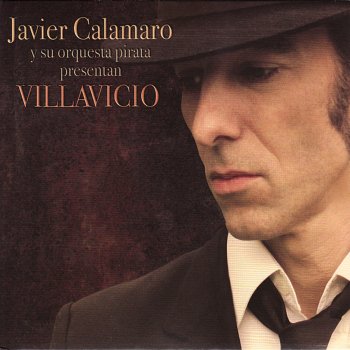 Javier Calamaro El Corralero