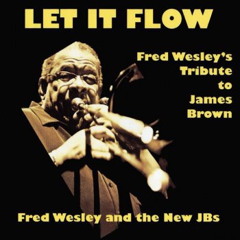 Fred Wesley I Got The Feelin'
