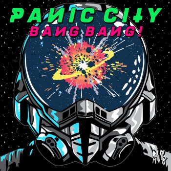 Panic City Bang Bang