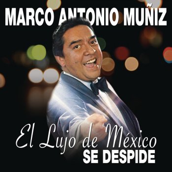 Marco Antonio Muñiz feat. José José Tiempo (Remasterizado)