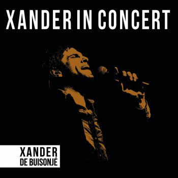 Xander de Buisonjé De Wereld Redden (Live)