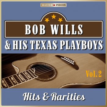 Bob Wills & His Texas Playboys I Didn't Realize