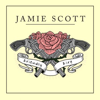 Jamie Scott Friendly Fire