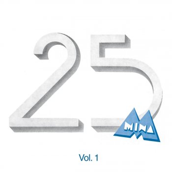 Mina Ho Un Sassolino Nella Scarpa - 2001 Remastered Version