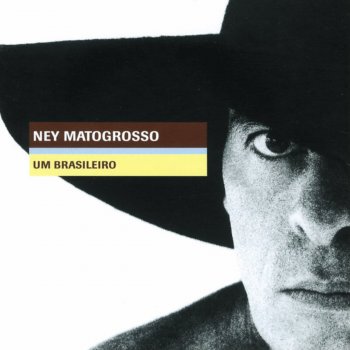Ney Matogrosso feat. Chico Buarque Até O Fim