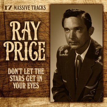 Ray Price Don't Worry I'm Not Staying Very Long