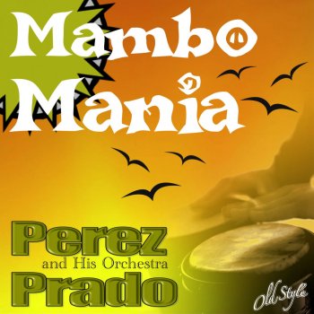 Pérez Prado and His Orchestra April in Portugal (The Whispering Serenade)