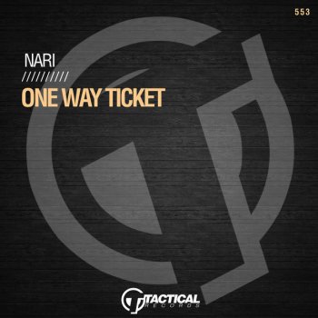 Nari One Way Ticket