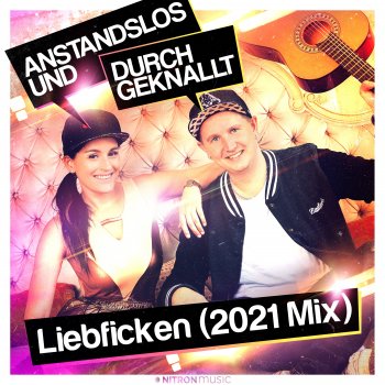 Anstandslos & Durchgeknallt Liebficken - 2021 Extended Mix