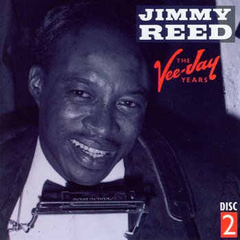 Jimmy Reed It's You Baby