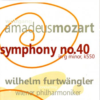 Wiener Philharmoniker feat. Wilhelm Furtwängler Symphony No. 40 in G Minor, K. 550: IV. Allegro assai