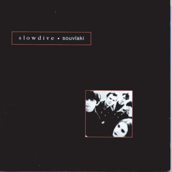 Slowdive So Tired