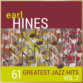 Earl Hines & His Orchestra Child Of A Disordered Brain