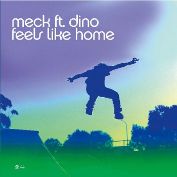 Meck Feat. Dino Feels Like Home (TV ROCK vs Dirty South Dub)