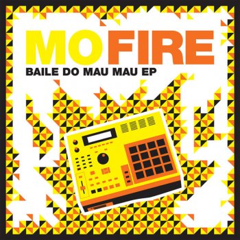 Mo Fire Baile do Mau Mau (Vocal)