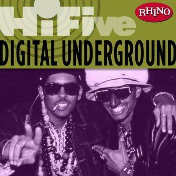 Digital Underground Kiss You Back - Single Version