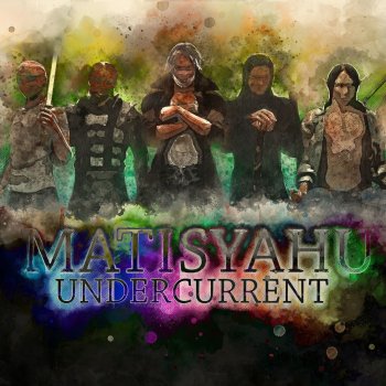 Matisyahu Step out into the Light