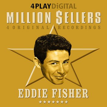 Eddie Fisher Any Time (Digitally Remastered)