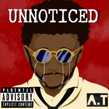 A.T Unnoticed
