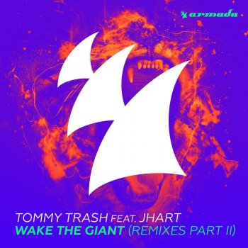 Tommy Trash, Kryder & Tom Tyger Wake The Giant (feat. JHart) [Kryder & Tom Tyger Remix] - Kryder & Tom Tyger Remix