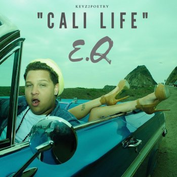 E.Q Cali Life