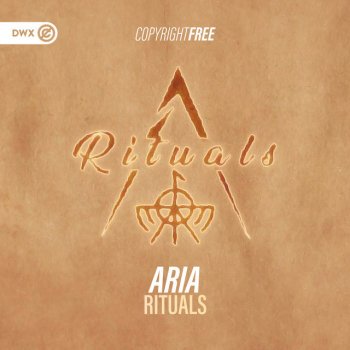 Aria feat. Dirty Workz Rituals