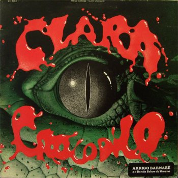 Arrigo Barnabé Clara Crocodilo