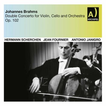 Johannes Brahms feat. Hermann Scherchen, Vienna State Opera Orchestra, Jean Fournier & Antonio Janigro Double Concerto in A Minor, Op. 102: II. Andante
