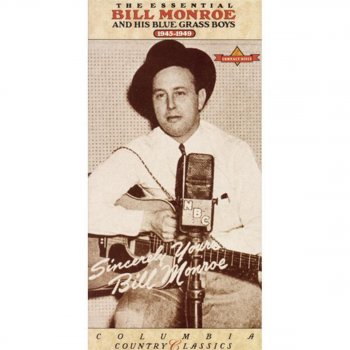 Bill Monroe & His Blue Grass Boys When You Are Lonely