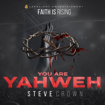 Steve Crown Mighty God (feat. Nathaniel Bassey)