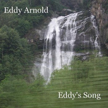 Eddy Arnold Something Old, Something New, Something Borrowed, Something Blue