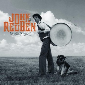 John Reuben Sing It Like You Mean It