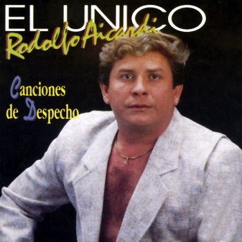 Rodolfo Aicardi feat. Los Liricos Amor Manchado
