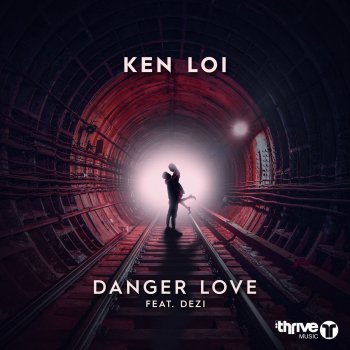 Ken Loi feat. Dezi Danger Love
