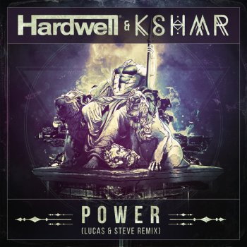 Hardwell feat. KSHMR & Lucas & Steve Power - Lucas & Steve Remix
