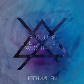 Keith Wallen Four Letter Words