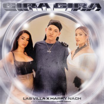 Las Villa feat. Harry Nach Gira Gira