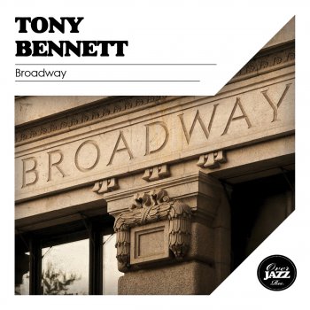 Tony Bennett Broadway